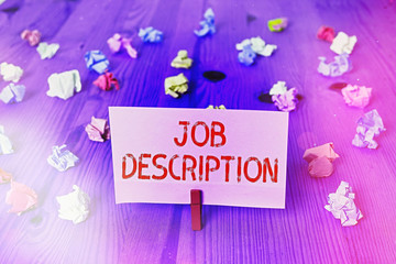Handwriting text Job Description. Conceptual photo a formal account of an employee s is...