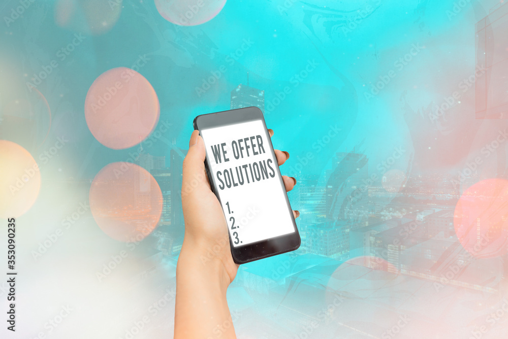Poster conceptual hand writing showing we offer solutions. concept meaning way to solve problem or deal wit