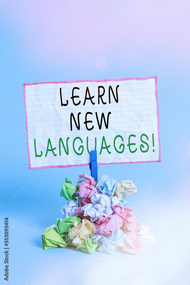 Aufkleber conceptual hand writing showing learn new languages. concept meaning developing ability to communica