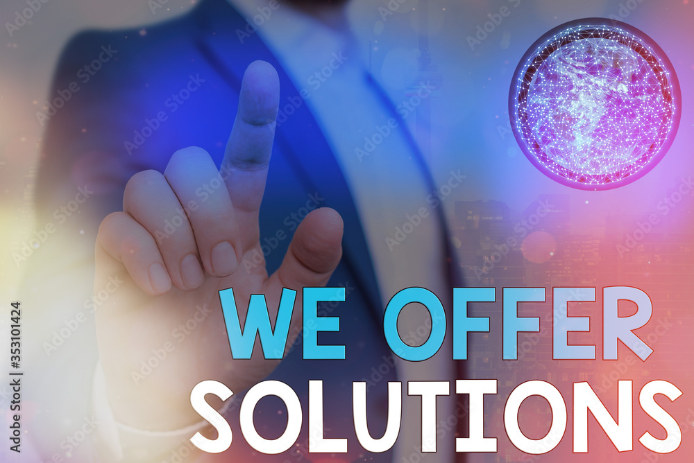 Poster writing note showing we offer solutions. business concept for way to solve problem or deal with diff