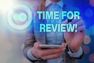 Handwriting text writing Time For Review. Conceptual photo review of a system or situation in its formal examination