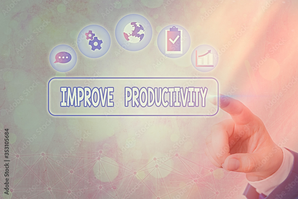 Poster conceptual hand writing showing improve productivity. concept meaning to increase the machine and pr