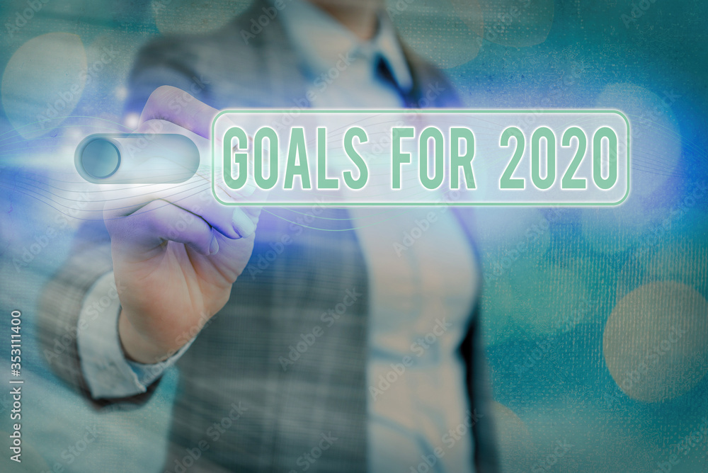 Poster writing note showing goals for 2020. business concept for object of an individuals ambition or effor