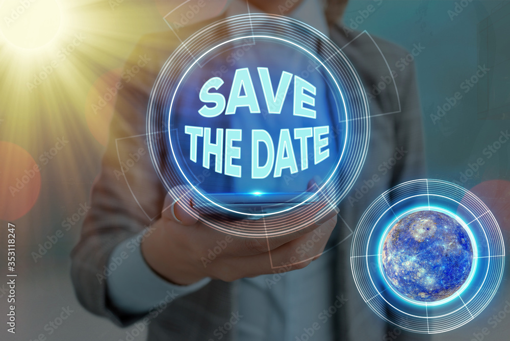 Poster text sign showing save the date. business photo text organizing events well make day special event o
