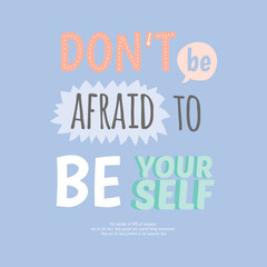Motivational typography poster with cool quote and funny illustration. Trendy cute lettering with elements. Perfect for t shirt design, posters, stickers, banners, cards. Scandinavian style.