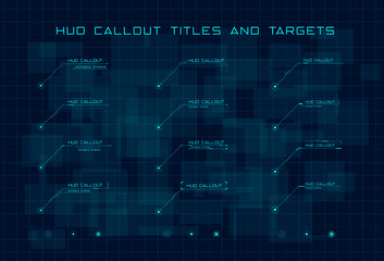 Set of blue callout titles and targets in HUD style on dark blue digital hi tech background. Editable stroke. Good for animation. Vector