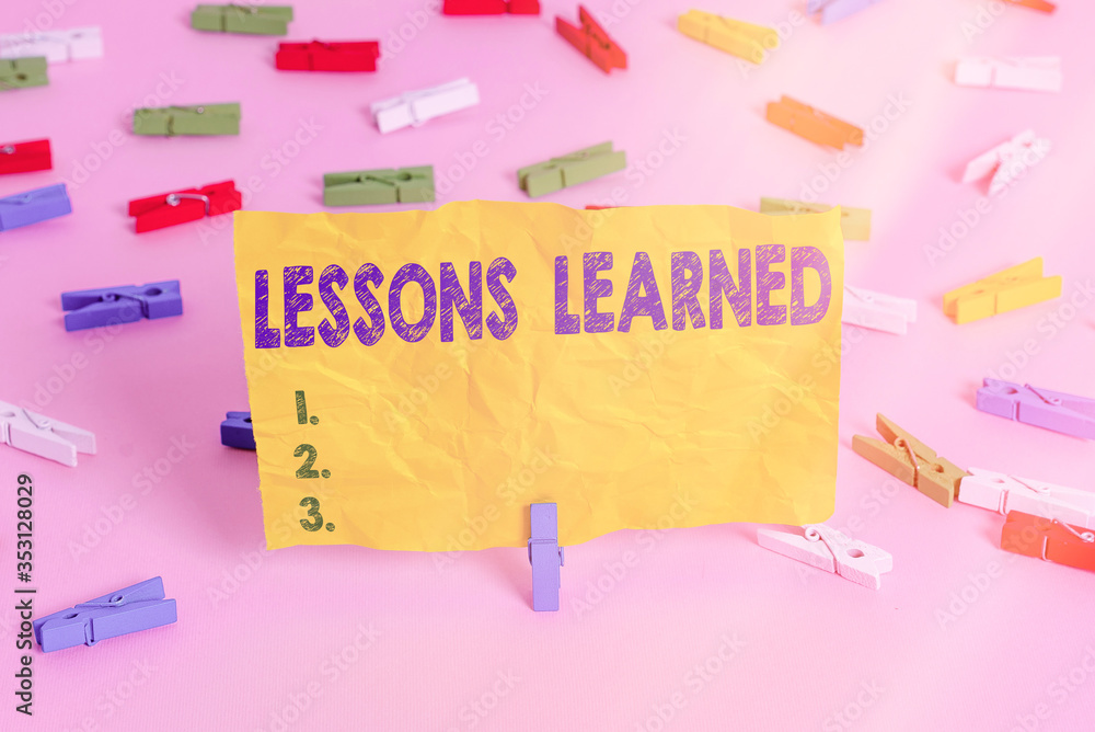 Aufkleber handwriting text writing lessons learned. conceptual photo the knowledge or understanding gained by 