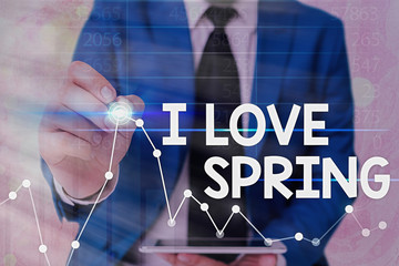 Conceptual hand writing showing I Love Spring. Concept meaning telling why having a strong...