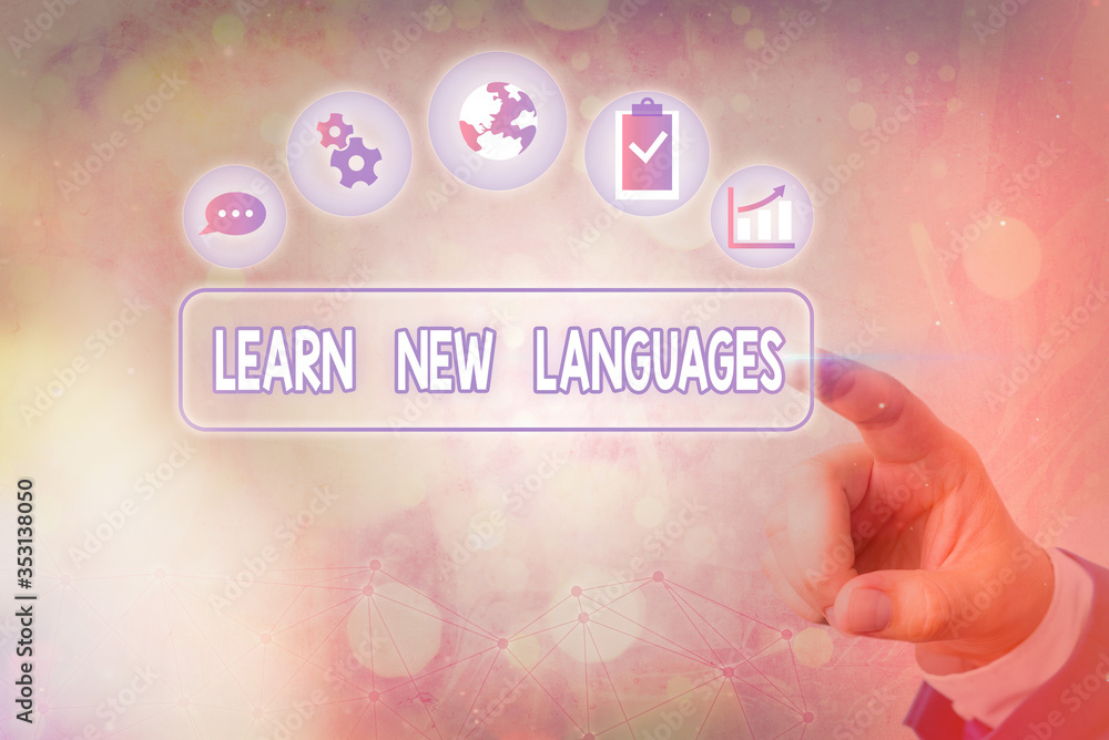 Poster conceptual hand writing showing learn new languages. concept meaning developing ability to communica