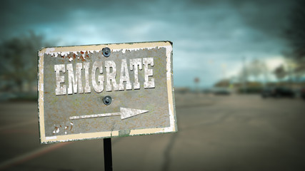 Street Sign to Emigrate