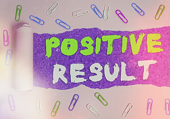 Handwriting text writing Positive Result. Conceptual photo shows that an individual has the...