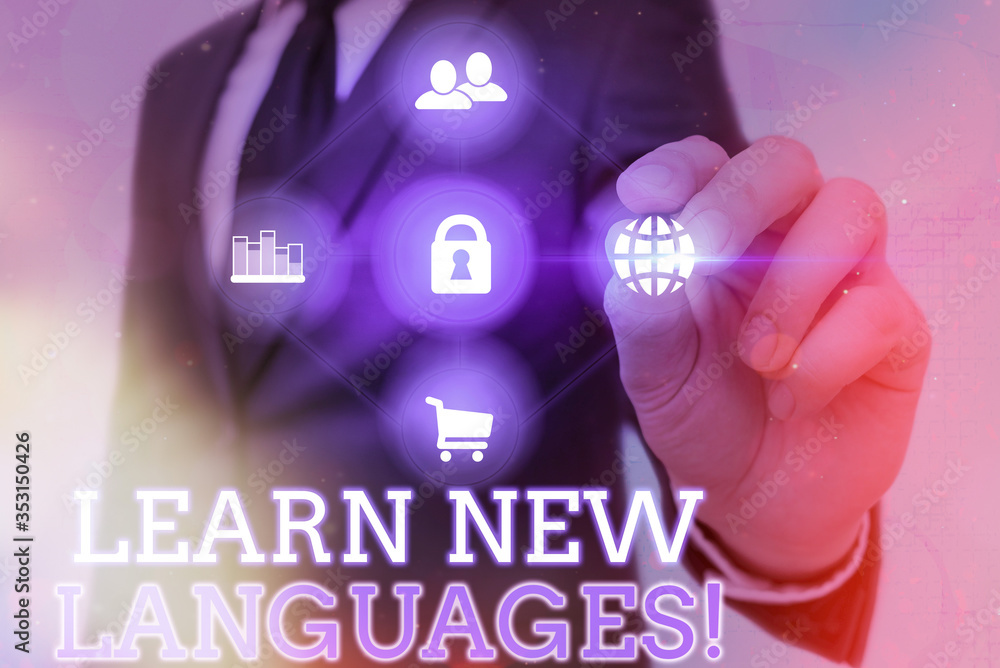 Poster writing note showing learn new languages. business concept for developing ability to communicate in 