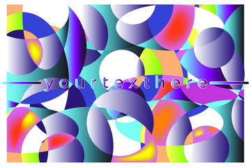Illustration of abstract background. Combination of any shape and gradient color. Perfect for any visual content.