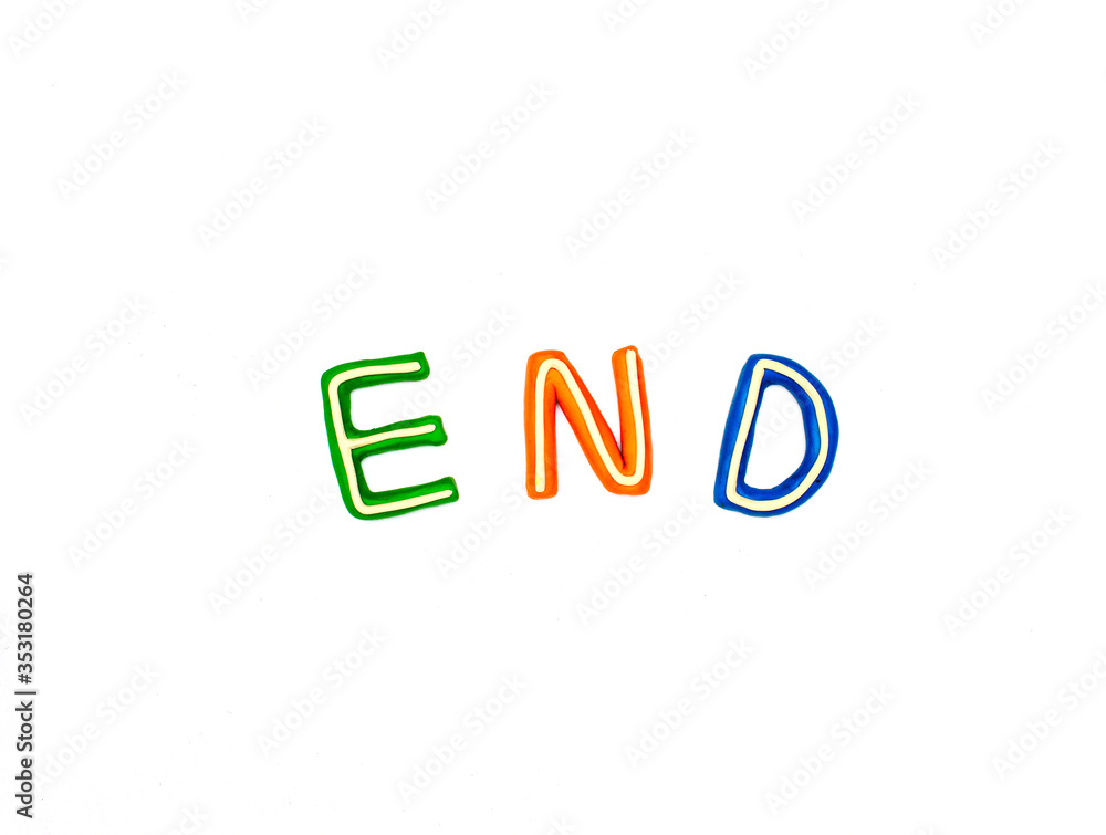 Fototapete the word end consists of plasticine letters of different colors on a white background.