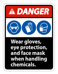 Danger Wear Gloves, Eye Protection, And Face Mask Sign Isolate On White Background,Vector Illustration EPS.10