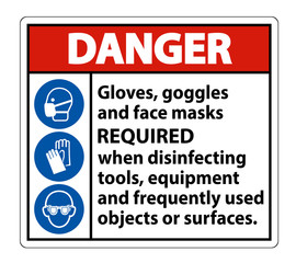 Danger Gloves,Goggles,And Face Masks Required Sign On White Background,Vector Illustration EPS.10
