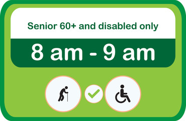 8 am - 9 am special hours only for 60+ years old people and disabled people only limit and limit purchases on the covid-19 sign or Coronavirus, the grocery store sign. vector illustration