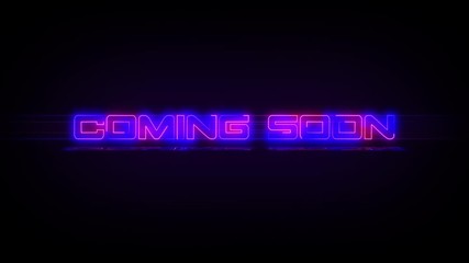 Flashing COMING SOON electric blue and pink Neon Sign flashing on and off with flicker, reflection, and anamorphic lights in 4k. - Powered by Adobe