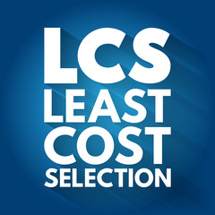 LCS - Least Cost Selection acronym, business concept background