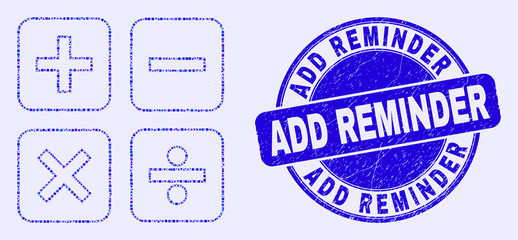 Geometric calculator mosaic icon and Add Reminder seal stamp. Blue vector rounded distress seal stamp with Add Reminder text. Abstract concept of calculator designed of spheric, tringle,