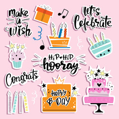 Birthday set. Cakes, pastries and lettering with the Holiday. Lets celebrate, make a wish, Congrats, Hip Hip hooray. Vector illustration flat style