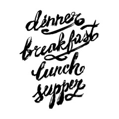 Hand lettering collection for menu. Breakfast, Dinner, Lunch, Supper - words in Handmade vector calligraphy set. Grunge doodle cartoon set.