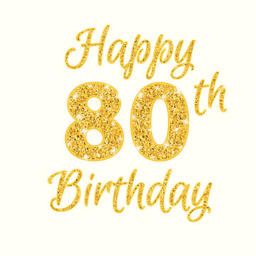 Happy birthday 80th glitter greeting card. Clipart image isolated on white background