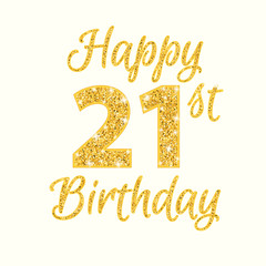 Happy 21St Birthday photos royalty free images graphics vectors Happy 21St Birthday photos royalty free images graphics vectors