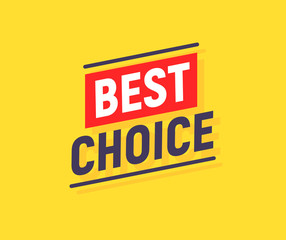 Best choice special offer yellow background banner. Best choice abstract poster