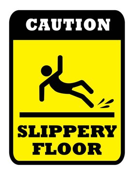 CAUTION SLIPPERY FLOOR Board. SLIPPERY FLOOR sign in yellow background drawing by illustration
