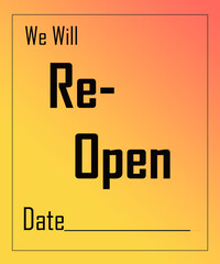 Re-Open sign with copy space
