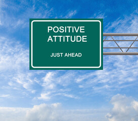 Road Sign to positive attitudes