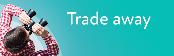 Fototapeta premium Trade away. Businessman (man) looks through binoculars. Birds eye view. Focus on text. Blue Background. Business, Finance, Statistics, Analysis, Economy