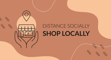 Distance socially support locally. Coronavirus Quarantine. Vector