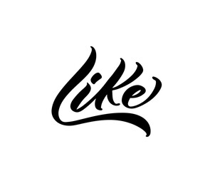 Obraz premium Like word. Hand lettering design for print on clothes, t-shirt, hoody. Modern calligraphy.