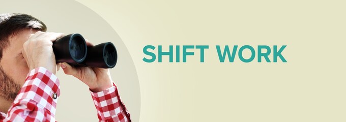 Shift Work. Businessman (man) looks through binoculars. Focus on text. Background beige. Business,...