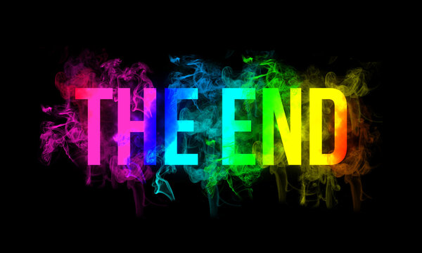 Word The End is written with smoky text effect on dark background, illustration.
