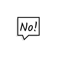 Square speech bubble saying no outline icon. Clipart image isolated on white background