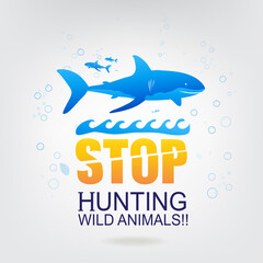 Stop Hunting Animals