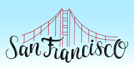 Vector illustration of San Francisco with element of bridge for souvenir products, icon or emblem, screensaver for site, article and advertising. City logotype. Hand drawn lettering
