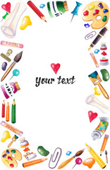 Watercolor frame with hand-drawn art supplies, brushes, paints, pencils, pastels, easel, and other tools of the artist. Template for greeting card, price list or invitation artist tools.Back to school