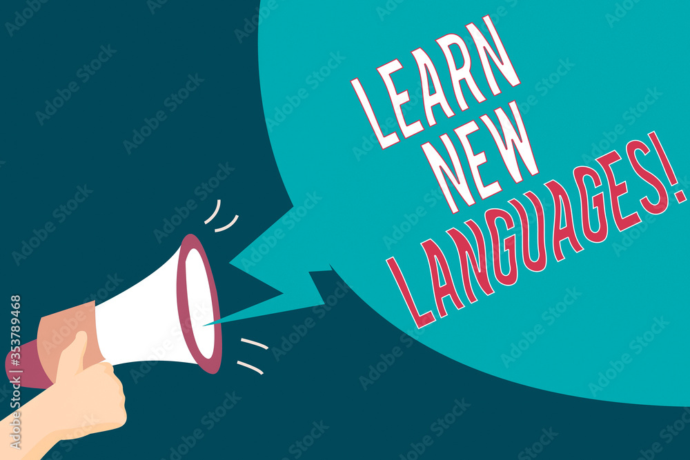 Poster text sign showing learn new languages. business photo text developing ability to communicate in fore