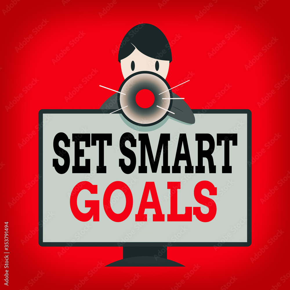 Poster writing note showing set smart goals. business concept for giving criteria to guide in the setting o
