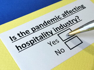 One person is answering question about pandemic effect on hospitality industry.