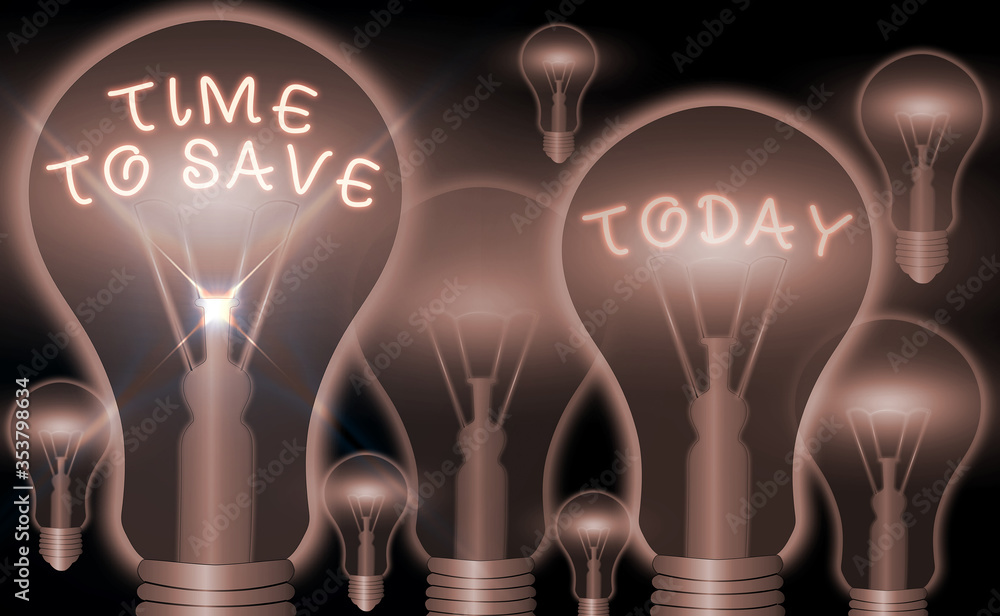 Poster text sign showing time to save. business photo showcasing to do something more efficiently that less