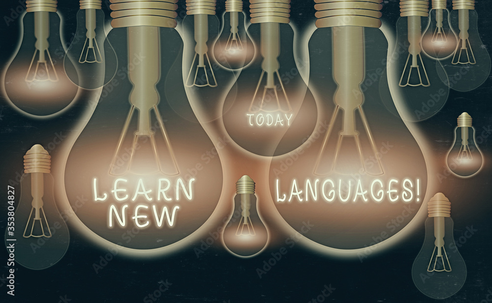 Poster writing note showing learn new languages. business concept for developing ability to communicate in 