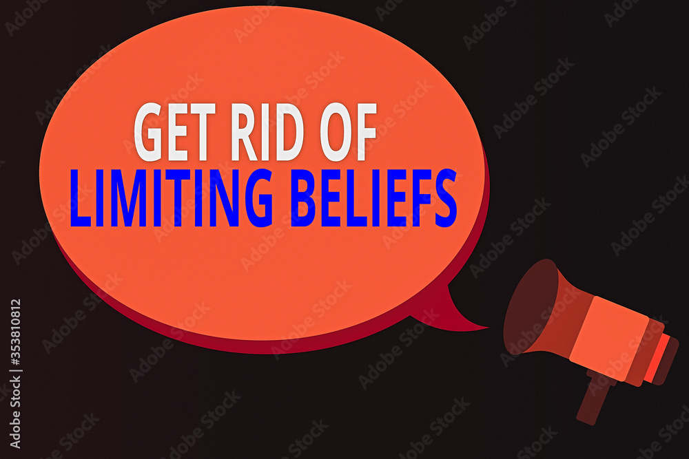 Aufkleber conceptual hand writing showing get rid of limiting beliefs. concept meaning remove negative beliefs