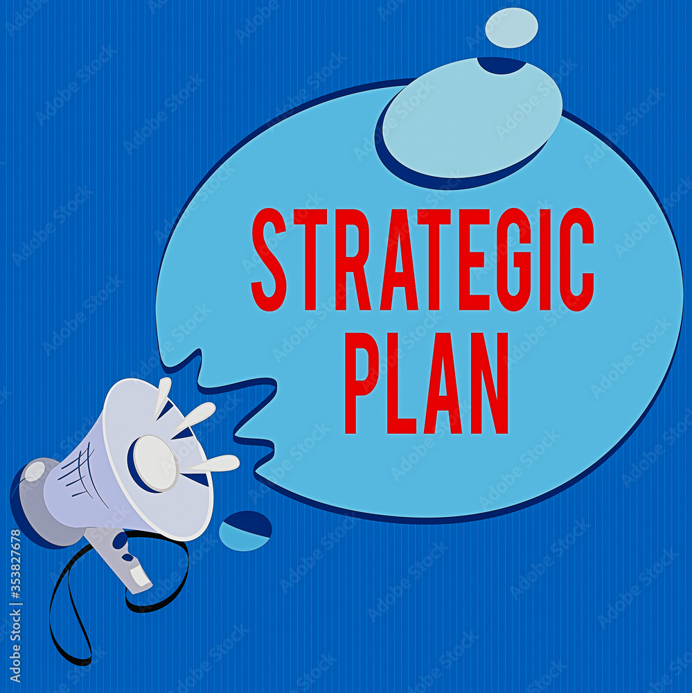 Poster text sign showing strategic plan. business photo showcasing a systematic process of envisioning a de