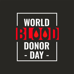 world international blood donation day concept poster