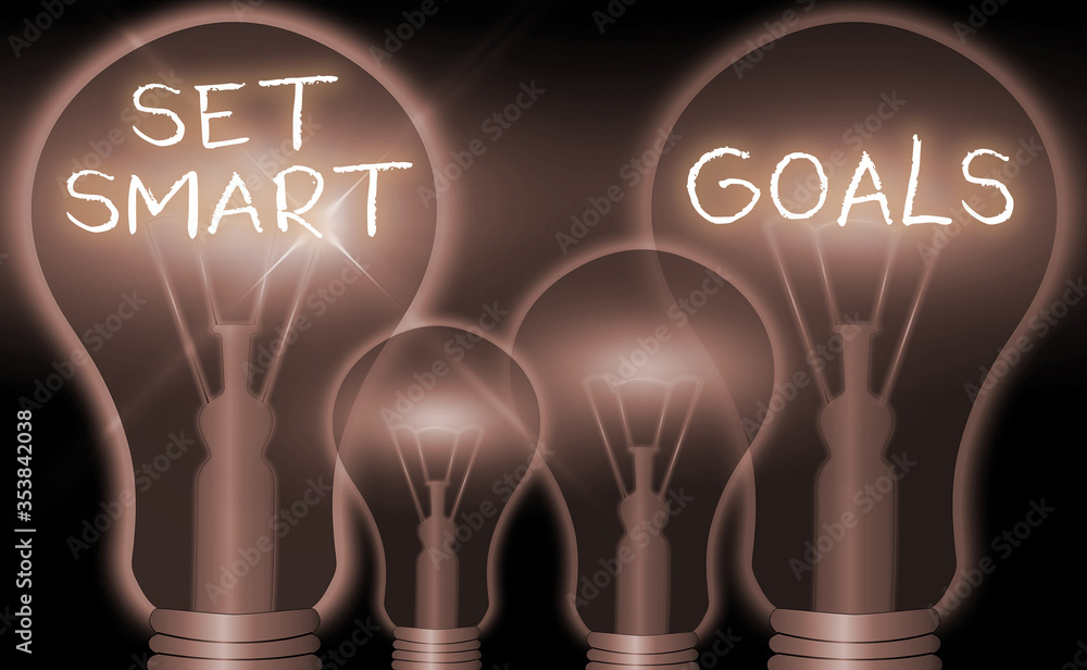 Poster writing note showing set smart goals. business concept for giving criteria to guide in the setting o